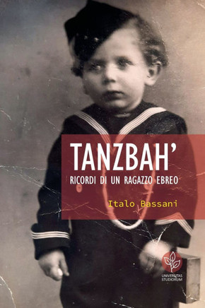 Tanzbah'. Ricordi di un ragazzo ebreo