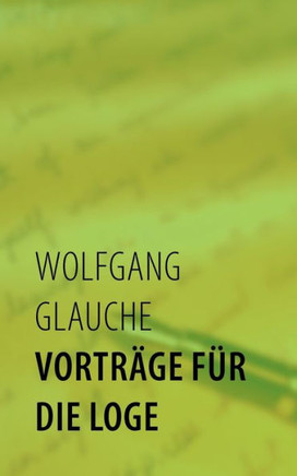 Vorträge für die Loge