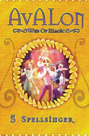 Spellsinger : Avalon Web Of Magic