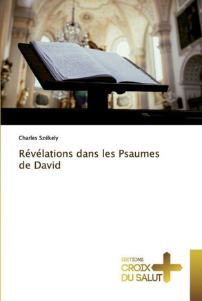 Révélations dans les Psaumes de David