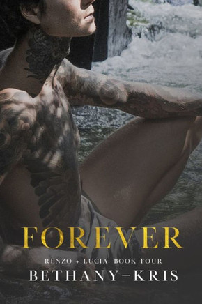 Forever: The Companion (Renzo + Lucia)