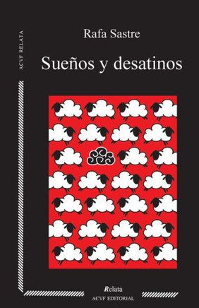 Sueños y desatinos