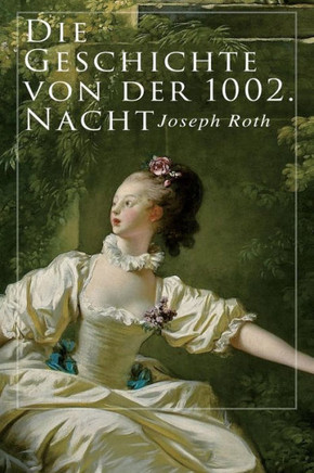 Die Geschichte von der 1002. Nacht
