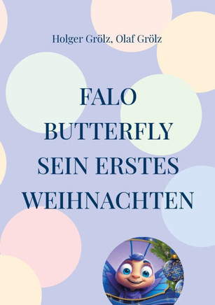 Falo Butterfly: Special, Sein erstes Weihnachten