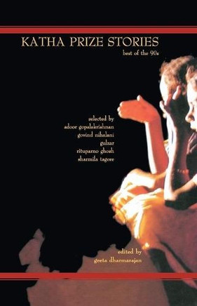 Katha Prize Stories: 11: Best of the 90s