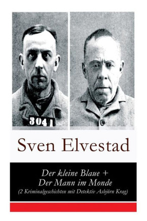 Der kleine Blaue  Der Mann im Monde (2 Kriminalgeschichten mit Detektiv Asbjörn Krag)