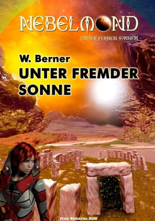 Nebelmond: Unter fremder Sonne