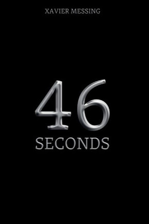 46 Seconds: A Spy Thriller