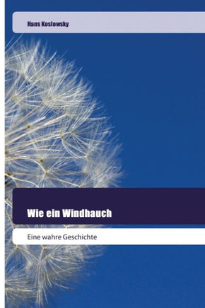 Wie ein Windhauch
