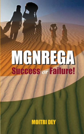 Mgnrega: Success or Failure!