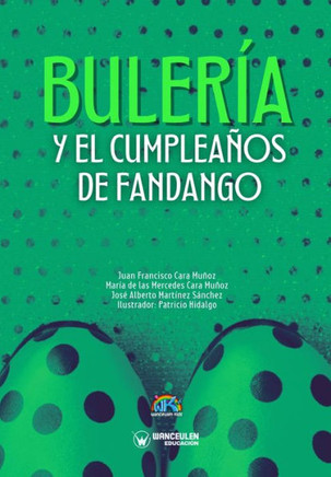 Bulería y el cumpleaños de Fandango