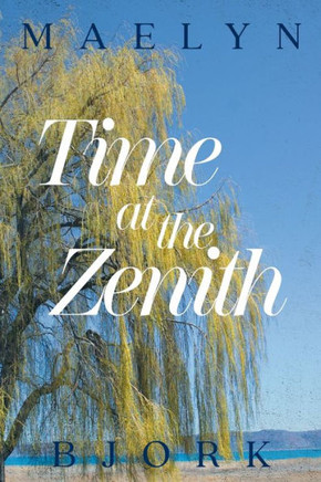 Time At The Zenith