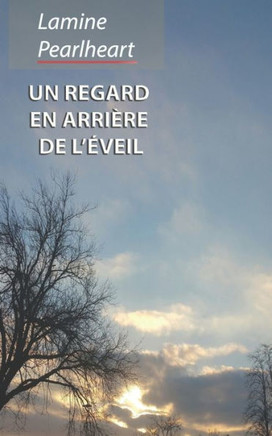 Un Regard En Arrière De L'Éveil