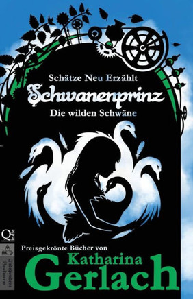 Schwanenprinz: Die wilden Schwäne