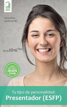 Tu tipo de personalidad - Presentador (ESFP)