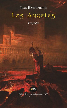 Los Angeles: Tragédie (French Edition)