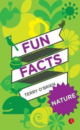 Fun Facts: Nature