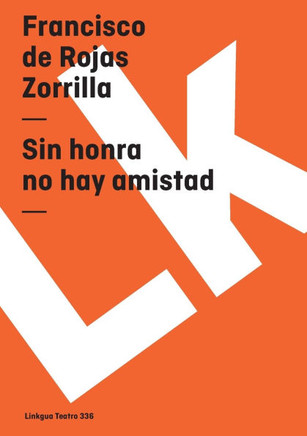 Sin honra no hay amistad