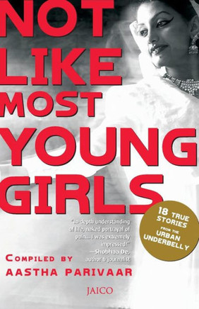 Not Like Most Young Girls