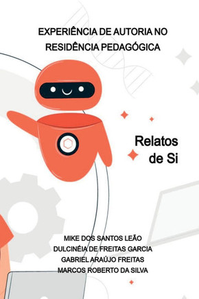 Experiência De Autoria No Residência Pedagógica
