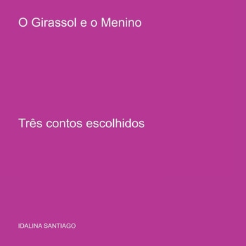 O Girassol E O Menino