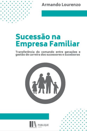 Sucessão Na Empresa Familiar