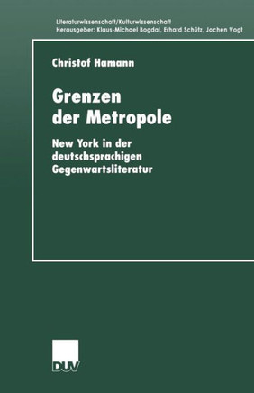 Grenzen Der Metropole