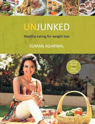 Unjunked: Healthy Eating for Weight Loss