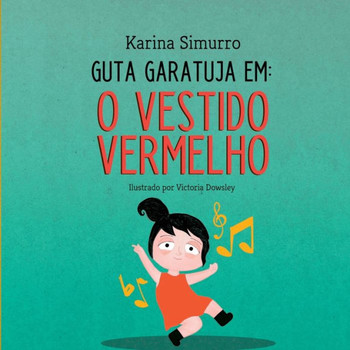 Guta Garatuja Em: O Vestido Vermelho