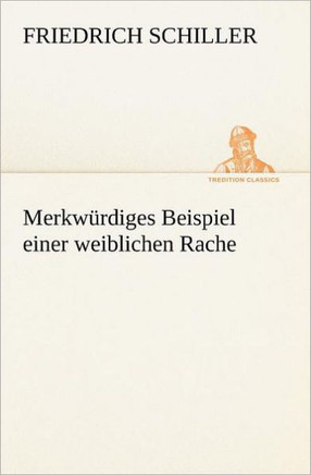 Merkwurdiges Beispiel Einer Weiblichen Rache