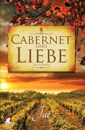 Cabernet Und Liebe