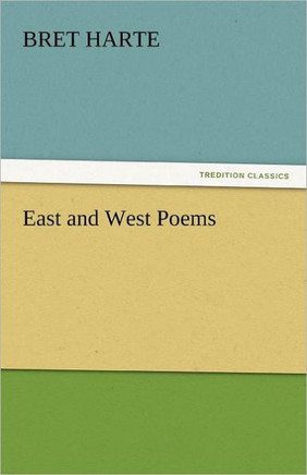 East and West Poems