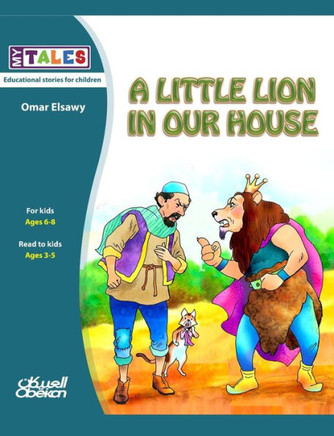 My Tales: A little lion in our house