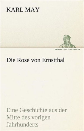 Die Rose Von Ernstthal