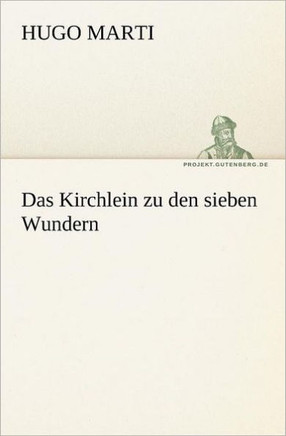 Das Kirchlein Zu Den Sieben Wundern