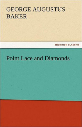 Point Lace and Diamonds