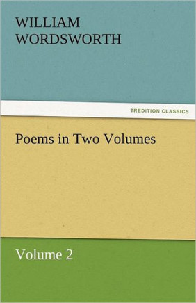 Poems in Two Volumes, Volume 2