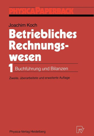 Betriebliches Rechnungswesen: 1 Buchführung Und Bilanzen