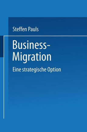 Business-Migration: Eine Strategische Option