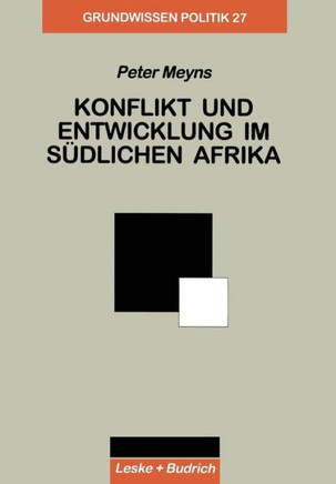 Konflikt Und Entwicklung Im Südlichen Afrika