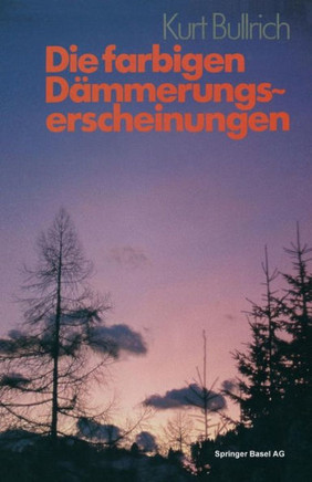 Die Farbigen Dämmerungserscheinungen