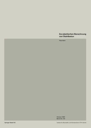 Zur Plastischen Berechnung Von Stahlbeton