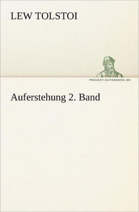 Auferstehung 2. Band
