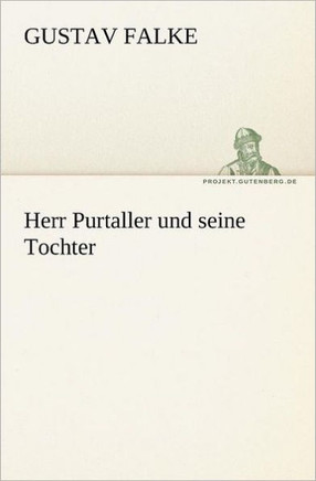 Herr Purtaller Und Seine Tochter