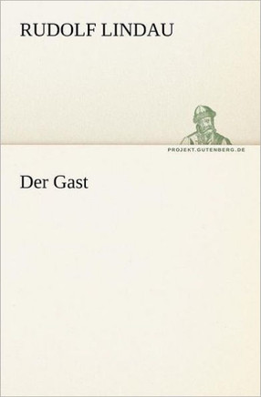Der Gast