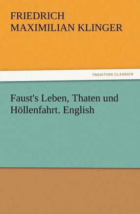 Faust's Leben, Thaten und Höllenfahrt. English
