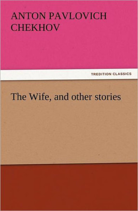 The Wife, and Other Stories