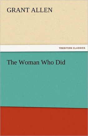 The Woman Who Did