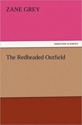 The Redheaded Outfield