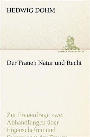 Der Frauen Natur und Recht